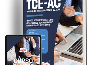 Apostila TCE-AC 2024 – Técnico de Controle Externo – Área: Técnico Administrativo – Especialidade: Instrutivo (Cargo 19)