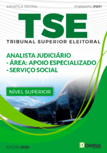 Apostila TSE 2024 Analista Judiciário Serviço Social