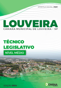 Apostila Técnico Legislativo Câmara Louveira SP 2024