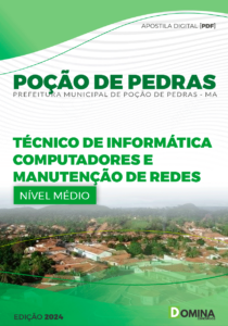 Apostila Técnico em Informática Poção de Pedras MA 2024