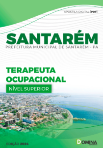 Apostila Terapeuta Ocupacional Santarém PA 2024