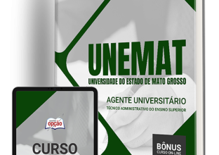 Apostila UNEMAT – Agente Universitário – Técnico Administrativo do Ensino Superior