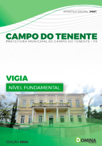 Apostila Vigia Campo Tenente PR 2024