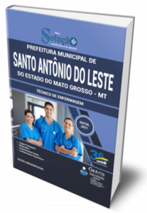 Apostila Prefeitura de Santo Antônio do Leste – MT – Técnico de Enfermagem