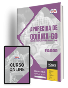 Apostila Prefeitura de Aparecida de Goiânia – GO 2024 – Pedagogo