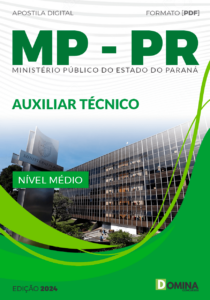 Apostila MP PR 2024 Auxiliar Técnico