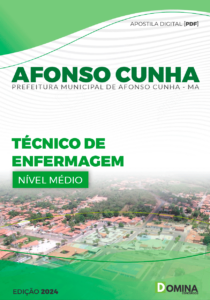 Apostila Afonso Cunha MA 2024 Técnico de Enfermagem