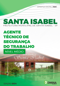 Apostila Ag Técnico Segurança do Trabalho Santa Isabel SP 2024