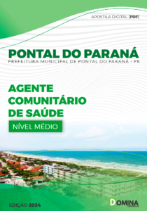 Apostila Agente Comunitário de Saúde Pontal do Paraná PR 2024