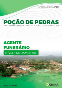 Apostila Agente Funerário Poção de Pedras MA 2024