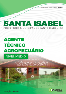 Apostila Agente Técnico Agropecuário Santa Isabel SP 2024