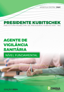 Apostila Agente Vigilânc Sanitária Presidente Kubitschek MG 2024