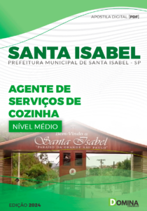 Apostila Agente de Serviços Cozinha Santa Isabel SP 2024