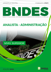 Apostila Analista Administração BNDES 2024