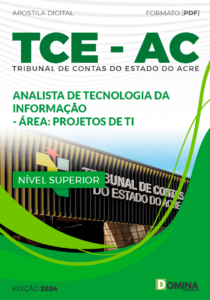 Apostila Analista TI Projetos de TI TCE AC 2024