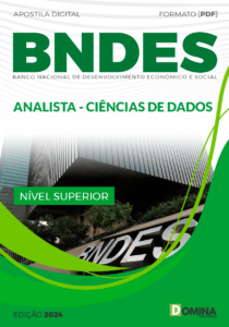 Apostila Analista de Ciências de Dados BNDES 2024