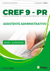 Apostila Assistente Administrativo CREF 9 PR 2024