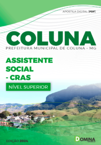 Apostila Assistente Social CRAS Coluna MG 2024