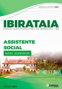 Apostila Assistente Social Ibirataia BA 2024