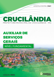 Apostila Auxiliar de Serviços Gerais Crucilândia MG 2024