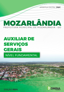 Apostila Auxiliar de Serviços Gerais Mozarlândia GO 2024