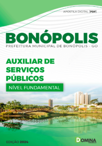 Apostila Auxiliar de Serviços Públicos Bonópolis GO 2024