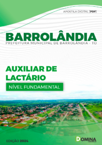 Apostila Barrolândia TO 2024 Auxiliar De Lactário