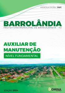 Apostila Barrolândia TO 2024 Auxiliar De Manutenção