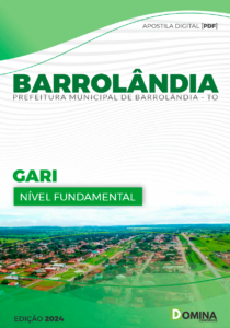 Apostila Barrolândia TO 2024 Gari