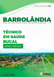 Apostila Barrolândia TO 2024 Técnico Em Saúde Bucal