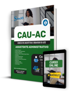 Apostila CAU-AC 2024 – Assistente Administrativo