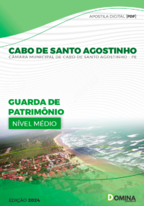 Apostila Câmara Cabo De Santo Agostinho PE 2024 Guarda de Patrimônio