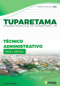 Apostila Câmara Tuparetama PE 2024 Técnico Administrativo