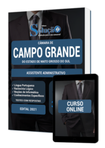 Apostila Câmara de Campo Grande – MS – Assistente Administrativo