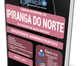 Apostila Câmara de Ipiranga do Norte – MT – Assistente Administrativo