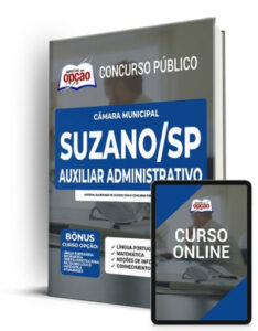 Apostila Câmara de Suzano – SP – Auxiliar Administrativo