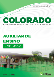 Apostila Colorado RS 2024 Auxiliar De Ensino