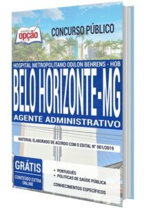 Apostila Concurso Hospital Odilon Behrens – AGENTE ADMINISTRATIVO