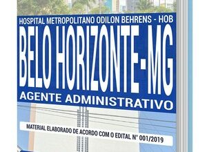 Apostila Concurso Hospital Odilon Behrens – AGENTE ADMINISTRATIVO