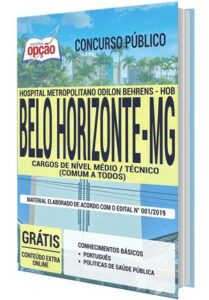 Apostila Concurso Hospital Odilon Behrens – CARGOS DE NÍVEL MÉDIO / TÉCNICO (COMUM A TODOS)