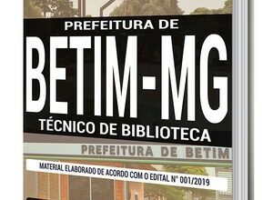 Apostila Concurso Prefeitura de Betim – TÉCNICO DE BIBLIOTECA