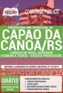 Apostila Concurso Prefeitura de Capão da Canoa – CARGOS DE NÍVEL SUPERIOR (COMUM A TODOS – EXCETO PROFESSOR)