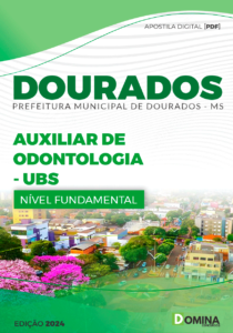 Apostila Dourados MS 2024 Auxiliar De Odontologia USB