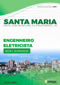 Apostila Engenheiro Eletricista Santa Maria RS 2024