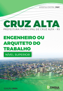 Apostila Engenheiro ou Arquiteto do Trabalho Cruz Alta RS 2024