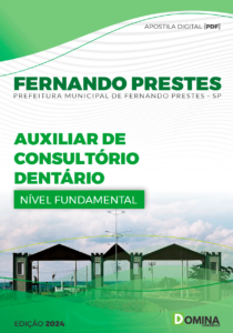 Apostila Fernando Prestes SP 2024 Auxiliar de Consultório Dentário