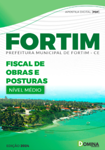 Apostila Fiscal de Obras e Posturas Fortim CE 2024