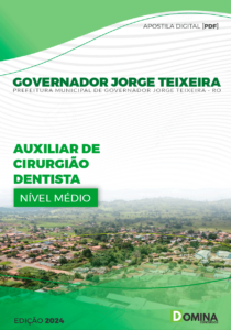 Apostila Governador Jorge Teixeira RO 2024 Auxiliar Cirurgião Dentista