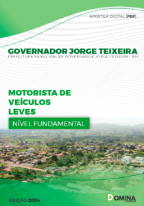 Apostila Governador Jorge Teixeira RO 2024 Motorista de Veículos Leves