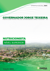 Apostila Governador Jorge Teixeira RO 2024 Nutricionista